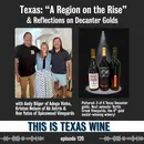 Texas: "A Region on the Rise": Reflections on Decanter Golds for Texas Wines