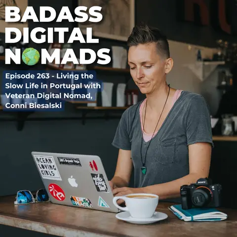 Living the Slow Life in Portugal with Veteran Digital Nomad, Conni Biesalski