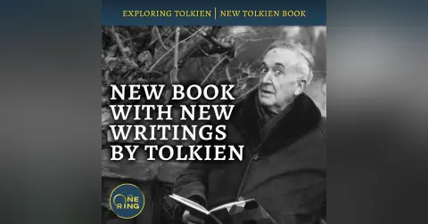 92. NEW Tolkien Book with UNPUBLISHED Content Announced!
