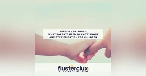 What Parents Need To Know About Anxiety Medication For Children