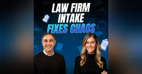 Law Firm Intake Fixes Chaos
