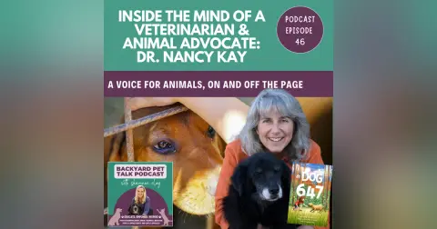 Inside the Mind of a Veterinarian & Animal Advocate: Dr. Nancy Kay