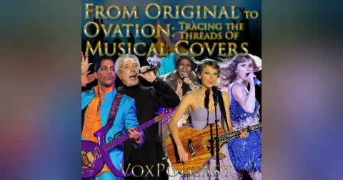 e311. From Original to Ovation: Tracing the Threads of Musical Covers