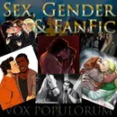 Episode 10: Sex, Gender & FanFic