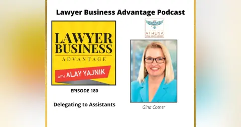 Delegating to Assistants with Gina Cotner