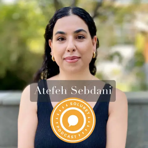 116. Atefeh Sebdani – ”Ta vara på stunderna som är lycka i livet, som oftast är de små stunderna.”