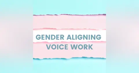 Diving into Gender Aligning Voice Work: Underlying Principles and Practice