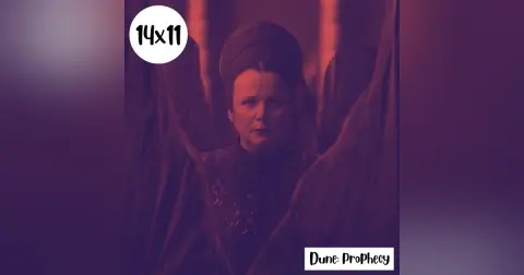 s14e11: Duro de pelar – Dune: Prophecy