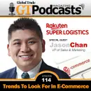 GT Podcast – Episode 114 – Jason Chan With Rakuten Super Logistics