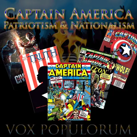 Episode 14: Captain America – Patriotism & Nationalism
