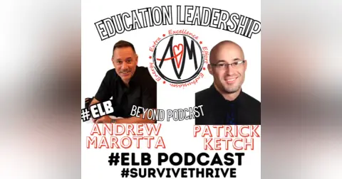 #ELB Podcast with Dr. Patrick Ketch (NJ)