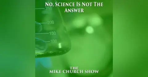 No, Science Is Not The Answer