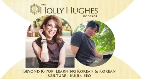 Beyond K-Pop: Learning Korean & Korean Culture | Euijin Seo