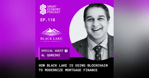 How Black Lake Digital Markets Uses Blockchain to Modernize Mortgage Finance | Al Qureshi