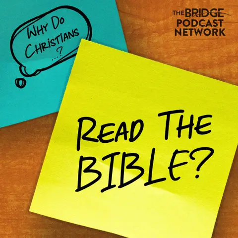 Why Do Christians Read The Bible?