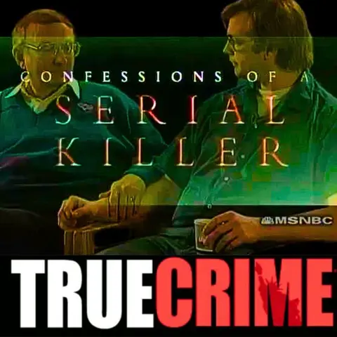 Jeffrey Dahmer: Confessions of a Serial Killer