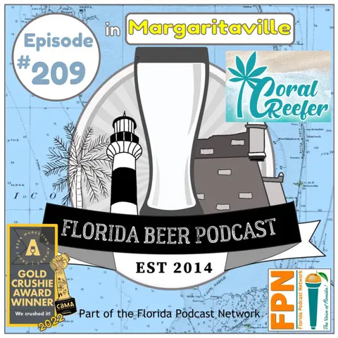 Florida Beer Podcast - Episode 209: Coral Reefer CannaBrew