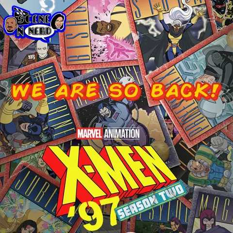 X-Men '97 Season 2 Is Treating Us Like Adults & We are Here For It | Eps 1-2