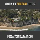 What is The Streisand Effect?