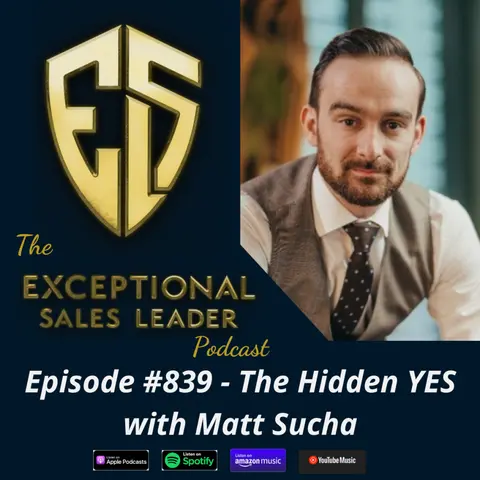 The Hidden YES with Matt Sucha