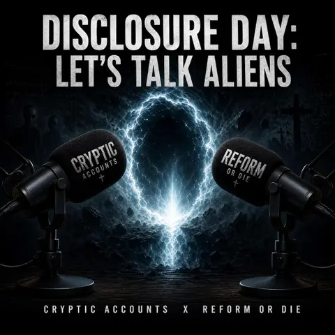 Ep. 101 - They're Not Aliens — Disclosure Day, Demonic Deception & the Government's Big Lie