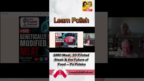 GMO Meat, 3D Printed Steak & the Future of Food — Po Polsku Part II
