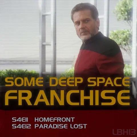 #13 – Some Deep Space Franchise (HOMEFRONT/PARADISE LOST)