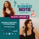 Building Community, Staying Human with Diana Davis