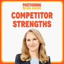 How to Turn a Competitor's Strength into a Weakness