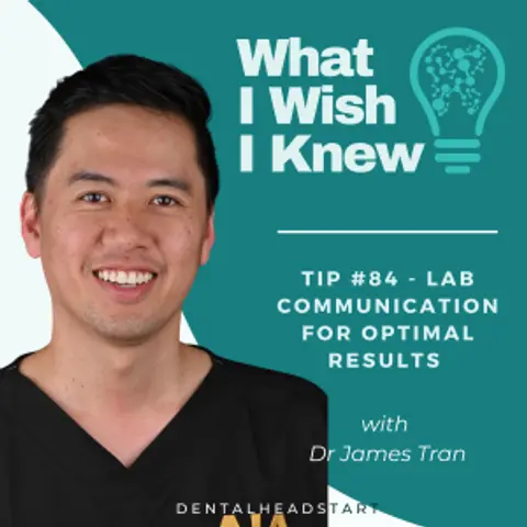 TIP #84 – Lab Communication for Optimal Results with Dr James Tran