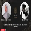 Leading Through Intentional and Relational Pedagogy