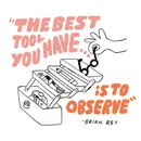 305 - How the Secret to Great Work Starts Before The Creative Process with Brian Rea