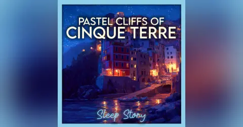 Pastel Cliffs of Cinque Terre: An Italian Coastal Lullaby