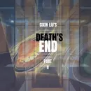 Episode 94: “A Swiftly Flattening Universe,” or Cixin Liu’s Death’s End, Part II