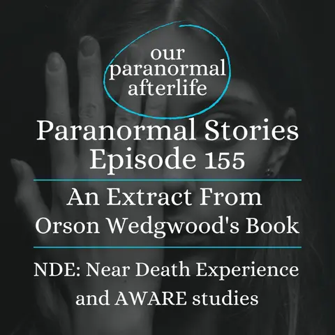 Near Death Experience and The AWARE studies
