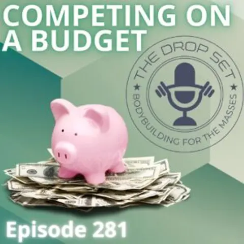 281 – Competing on a Budget
