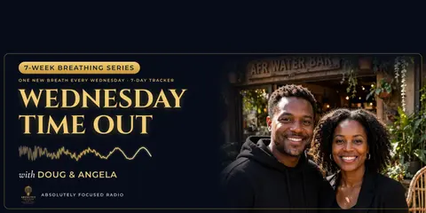 Absolutely Focused Radio Podcast