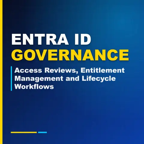 Entra ID Governance: Access Reviews, Entitlement Management and Lifecycle Workflows