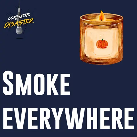 The whole world used to smell like smoke