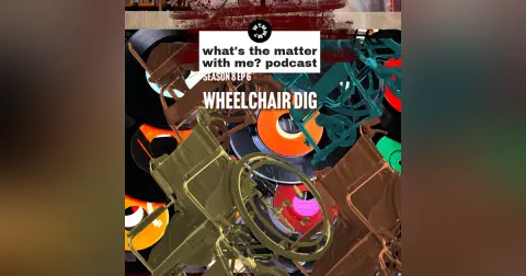 Wheelchair Dig