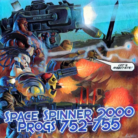 ep 246 – Progs 752-755