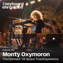 Monty Oxymoron, The Damned / Dr Space Toad Experience / Punk Floyd / Sumerian Kyngs