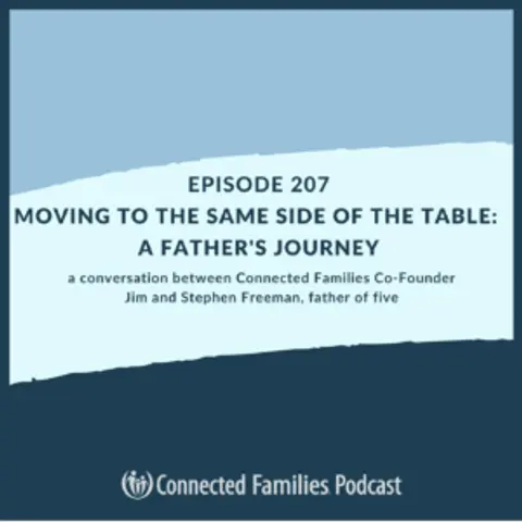 Moving to the Same Side of the Table: A Father's Journey