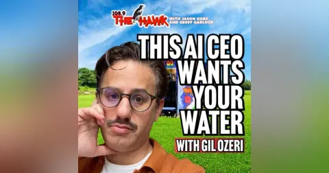 This AI CEO Wants Your Water with Gil Ozeri