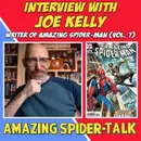 Our Amazing Friends: Joe Kelly (writer of The Amazing Spider-Man)
