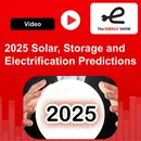 2025 Solar, Storage and Electrification Predictions