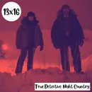 s13e16: Bastante asshole – True Detective s04