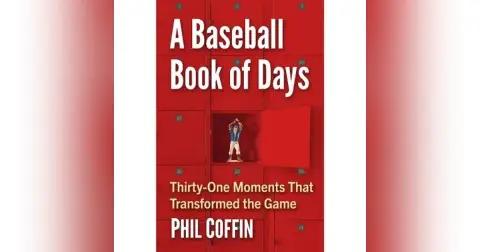 31 Moments That Changed Baseball: Author Phil Coffin Joins Almost Cooperstown