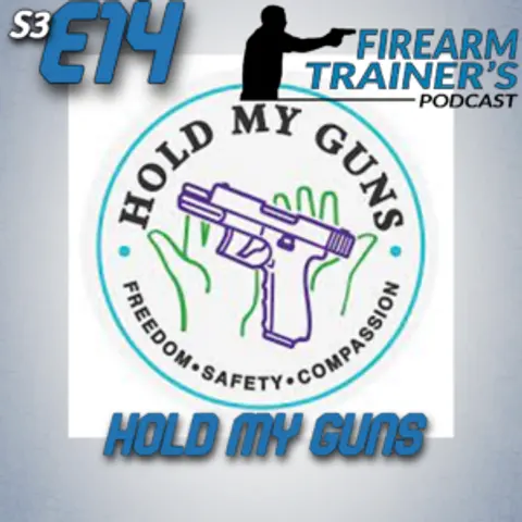 S3E14 Talking About Hold My Guns