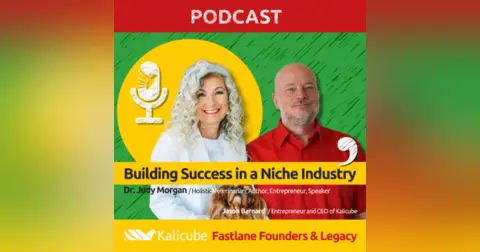 Building Success in a Niche Industry – Fastlane Founders with Judy Morgan DVM